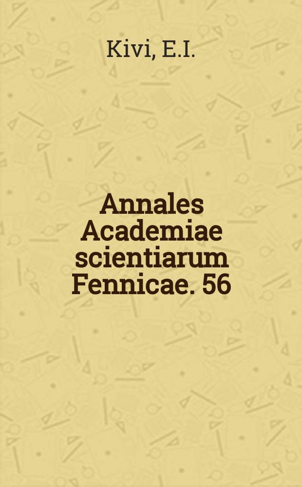 Annales Academiae scientiarum Fennicae. 56 : On sterility and other injuries in dioecious melandrium irradiated with x-rays and gamma rays