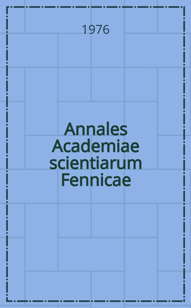 Annales Academiae scientiarum Fennicae : On variation, inheritance and chemical interrelationships ...