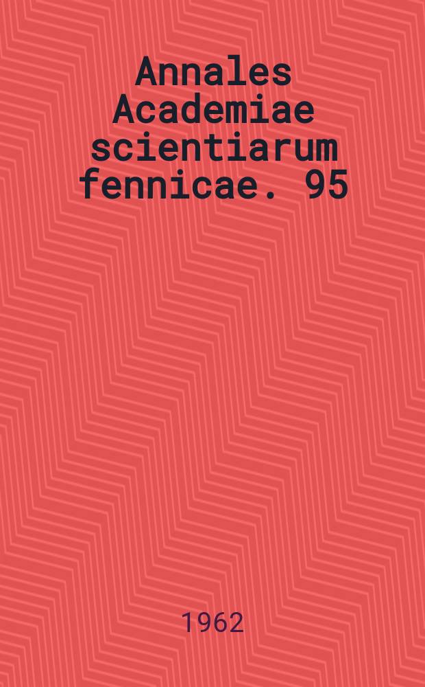Annales Academiae scientiarum fennicae. 95 : Relativistic quantum theory as a group problem