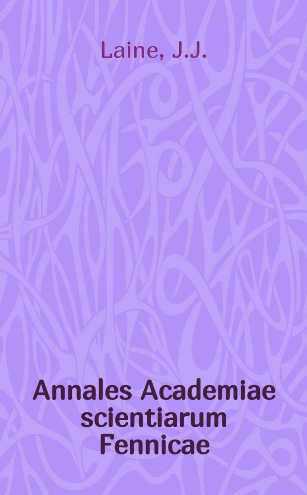 Annales Academiae scientiarum Fennicae : Studies on psychrophilic Bacilli ...