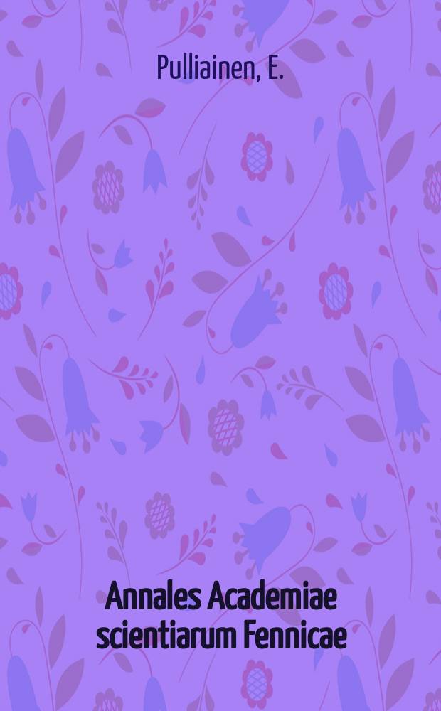 Annales Academiae scientiarum Fennicae : Digestibility of blueberry stems (Vaccinium myrtillus) and cowberries (Vaccinium vitis-idaea) in the willow grouse (Lagopus lagopus)