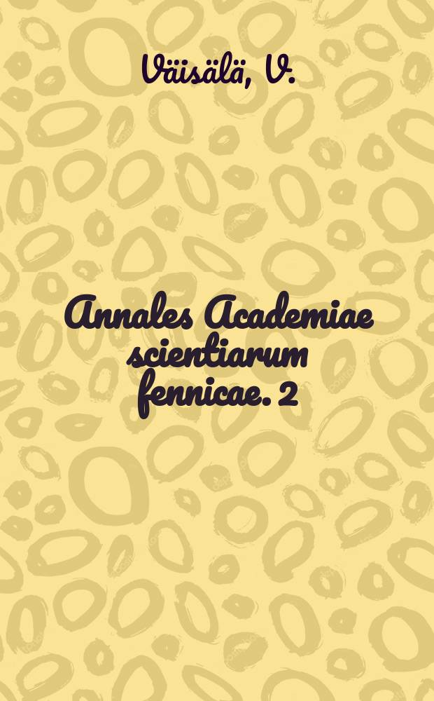 Annales Academiae scientiarum fennicae. 2 : A method for the direct recording of sounding data on aerological diagram paper