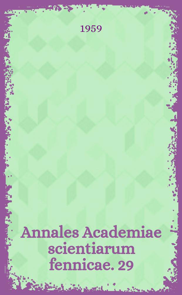 Annales Academiae scientiarum fennicae. 29 : Ionization chamber for x-ray diffraction measurements in the presence of strong radioactivity