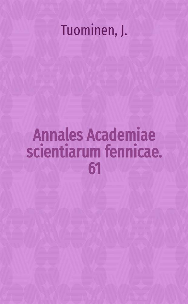Annales Academiae scientiarum fennicae. 61 : An occasional decrease in the average reception of Cassiopeia A on 45 Mc/s