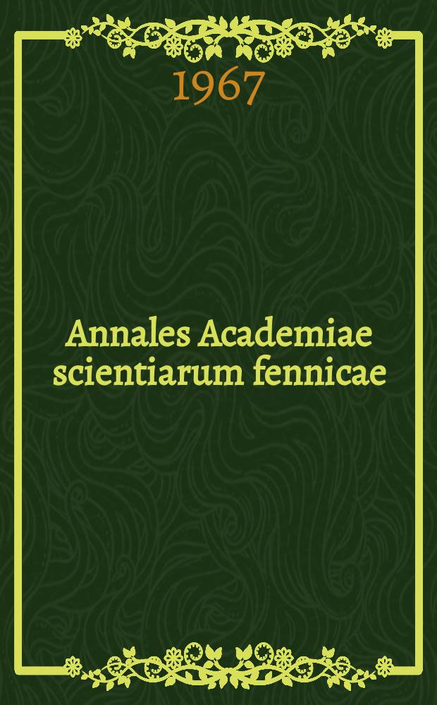 Annales Academiae scientiarum fennicae : Expériences sur la base ďessai interférentielle à Turku-Tuorla