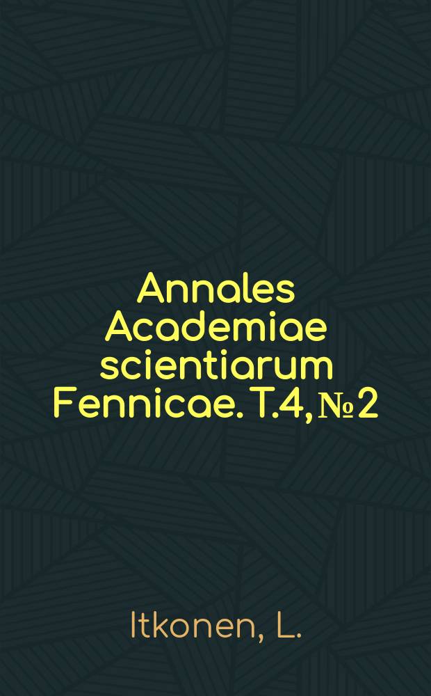 Annales Academiae scientiarum Fennicae. T.4, №2 : &Uuml;ber die Versform der Einleitung zum sogenannten Deutero-Jesaja