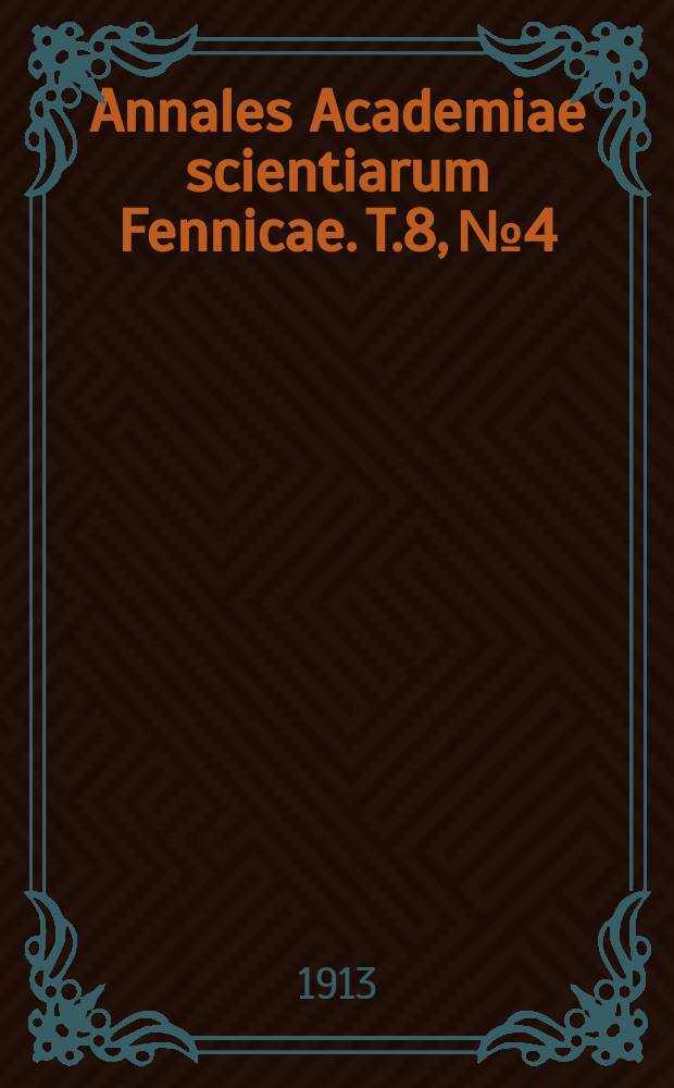 Annales Academiae scientiarum Fennicae. T.8, №4 : Jean III de Su&egrave;de et sa cour