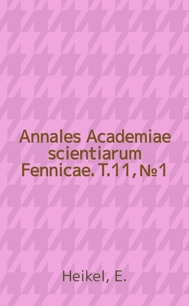 Annales Academiae scientiarum Fennicae. T.11, №1 : Quae inter Minucium Tertullianumque ratio intercesserit