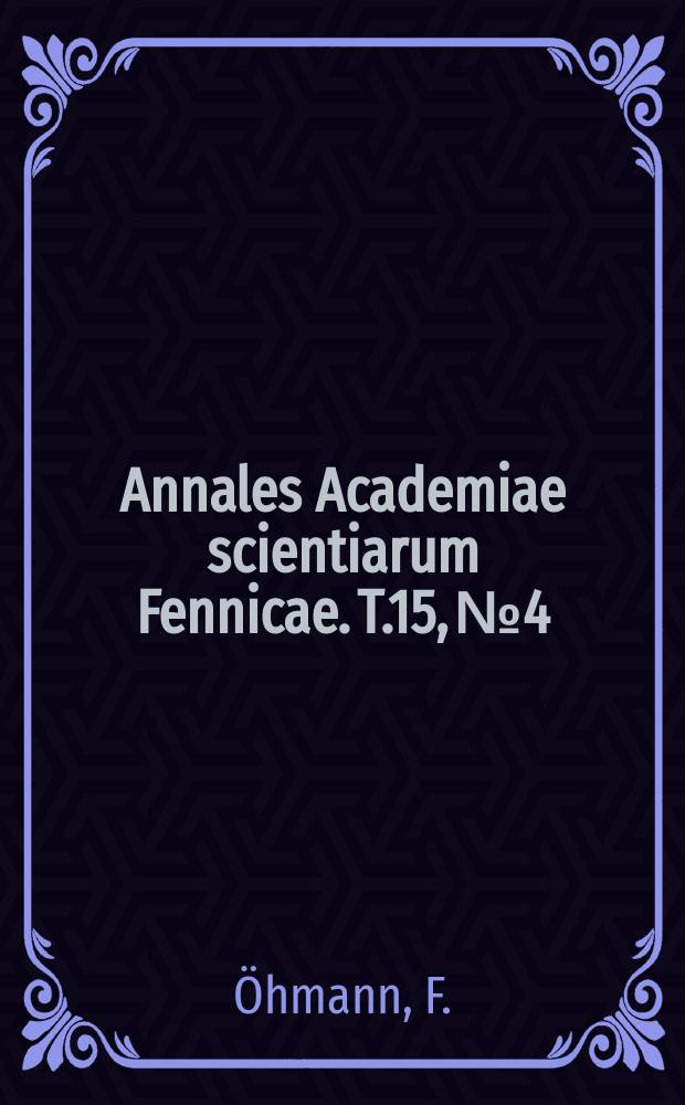 Annales Academiae scientiarum Fennicae. T.15, №4 : Zur Geschichte der Adjektivabstracta auf -ida, -î und -heit im deutschen