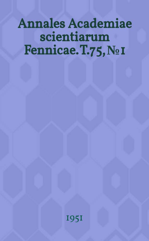 Annales Academiae scientiarum Fennicae. T.75, №1 : Sleeping Preachers. A study in ecstatic religiosity