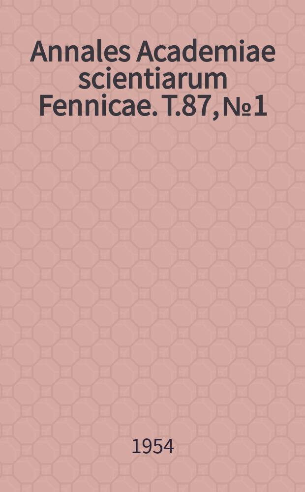 Annales Academiae scientiarum Fennicae. T.87, №1 : The economic theory of agricultural production