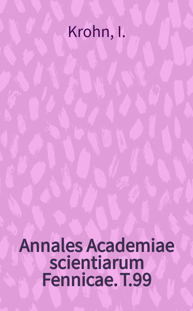 Annales Academiae scientiarum Fennicae. T.99 : Anton Bruckners Symphonien
