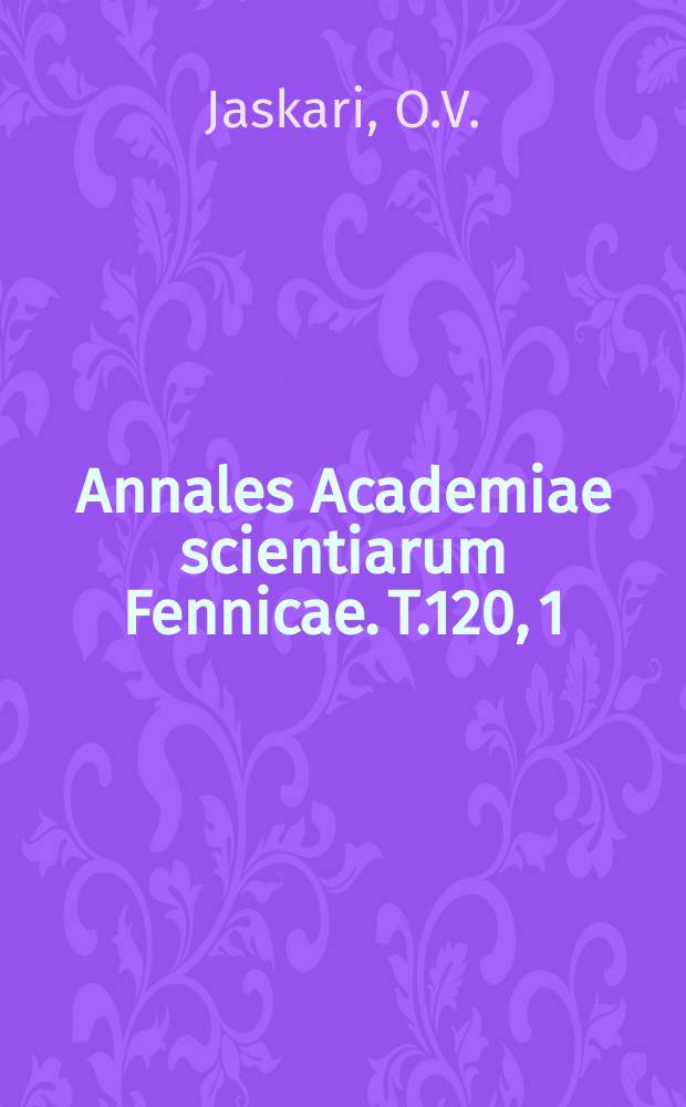 Annales Academiae scientiarum Fennicae. T.120, 1 : A study in the theory of incidence of taxation
