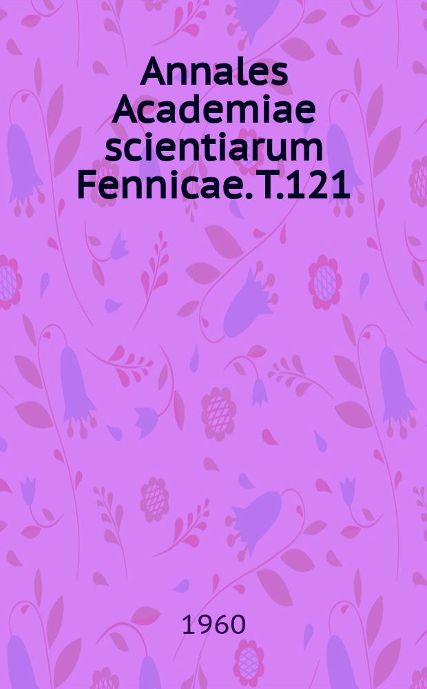 Annales Academiae scientiarum Fennicae. T.121 : Das Referat in der finnischen Sprache