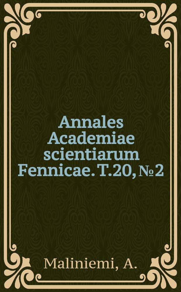 Annales Academiae scientiarum Fennicae. T.20, №2 : Italienische Aufnahmezeremonien für Novizen und Laienbrüder des Birgittenordens