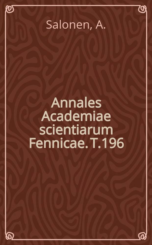 Annales Academiae scientiarum Fennicae. T.196 : Jagd und Jagdtiere im alten Mesopotamien