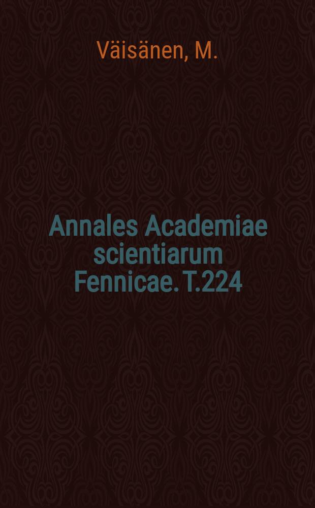Annales Academiae scientiarum Fennicae. T.224 : La musa poliedrica