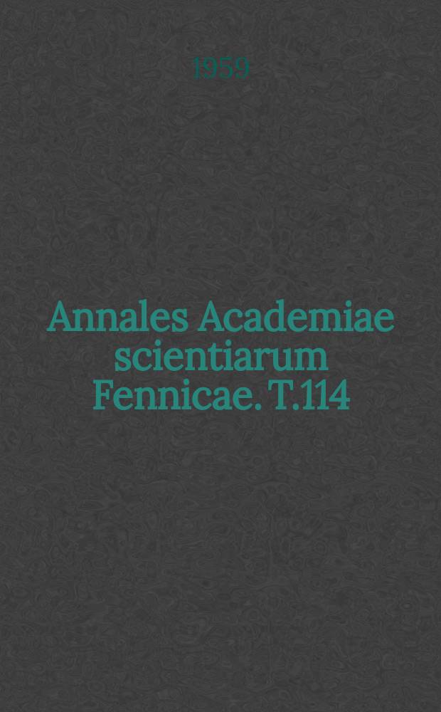Annales Academiae scientiarum Fennicae. T.114 : Der Charakter der asterisierten Zusätze in der Septuaginta