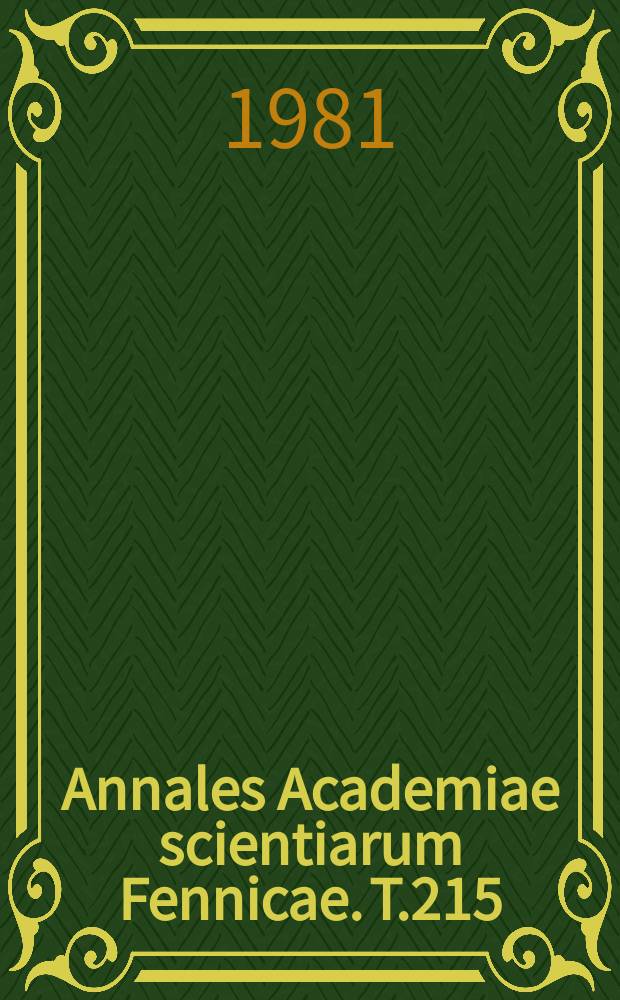 Annales Academiae scientiarum Fennicae. T.215 : Oraison a nostre ...