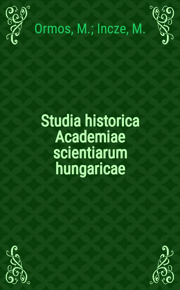 Studia historica Academiae scientiarum hungaricae : Faschismus und Krise