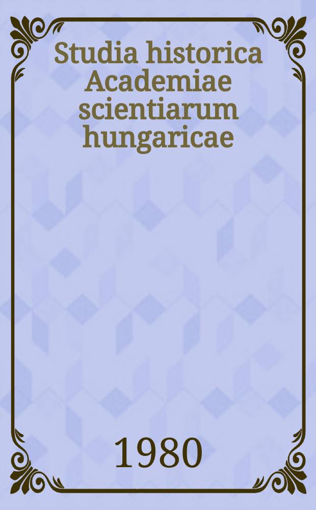Studia historica Academiae scientiarum hungaricae : Attempts to restore economic and financial relations ...