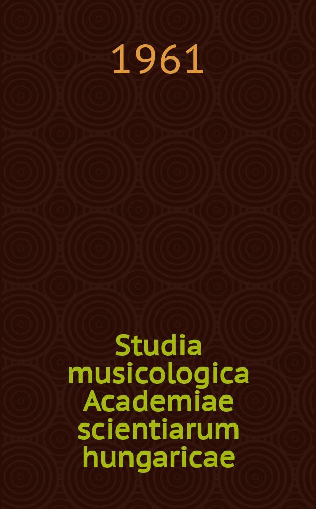 Studia musicologica Academiae scientiarum hungaricae