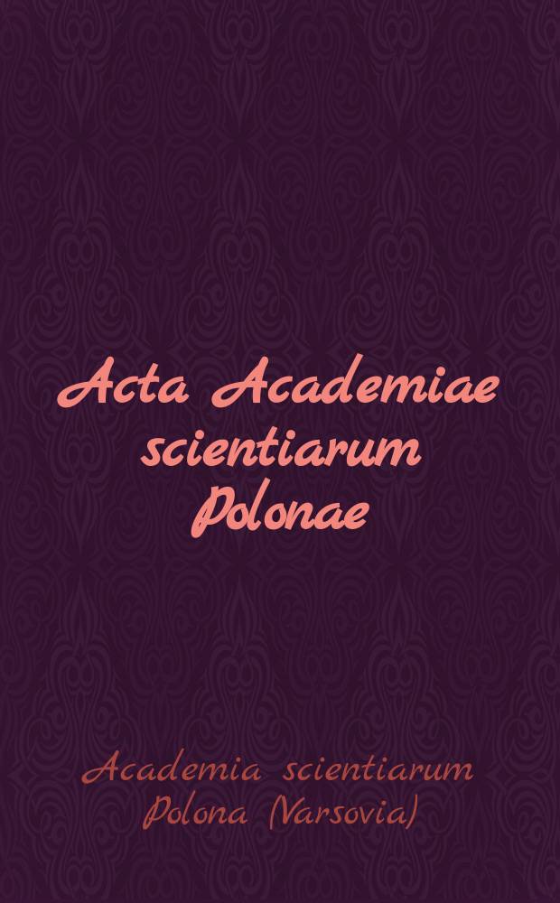 Acta Academiae scientiarum Polonae
