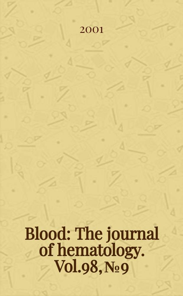 Blood : The journal of hematology. Vol.98, №9
