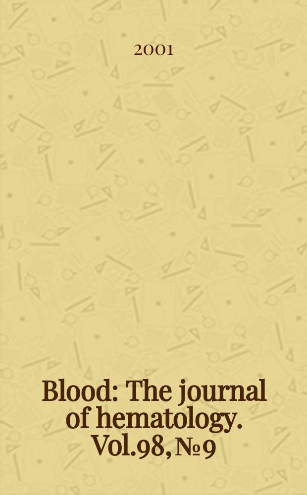 Blood : The journal of hematology. Vol.98, №9