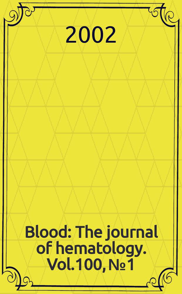 Blood : The journal of hematology. Vol.100, №1