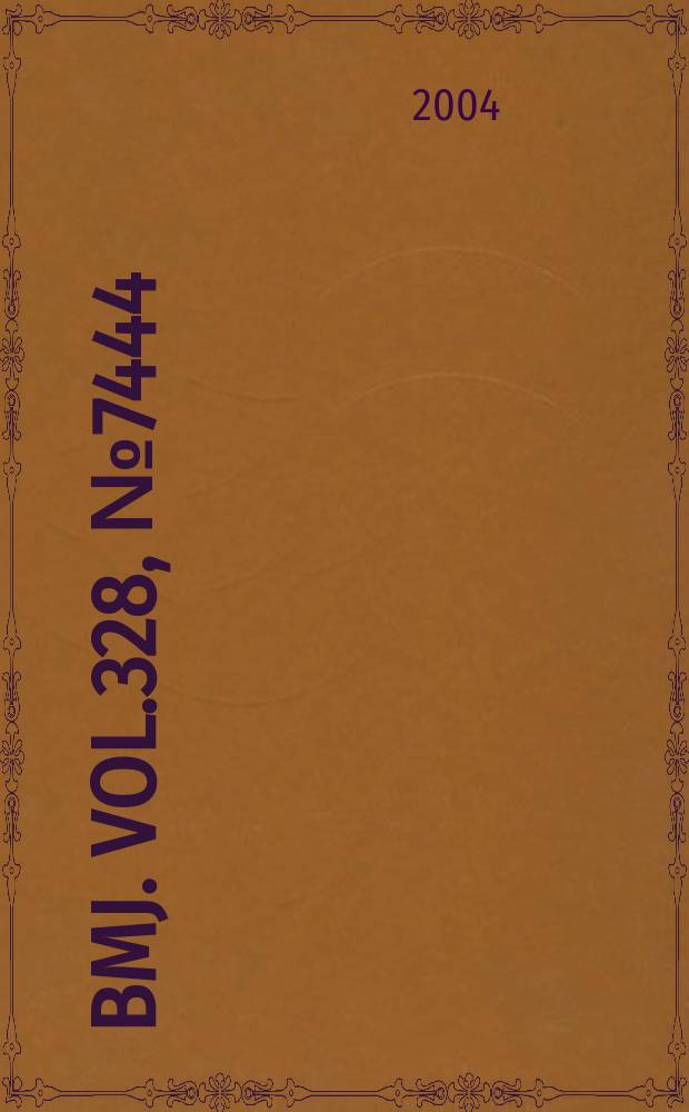 BMJ. Vol.328, №7444