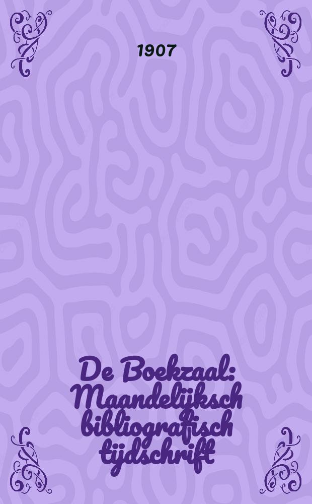 De Boekzaal : Maandelijksch bibliografisch tijdschrift