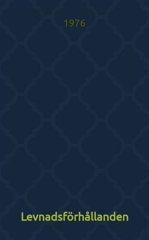 Levnadsförhållanden : Rapport. №3
