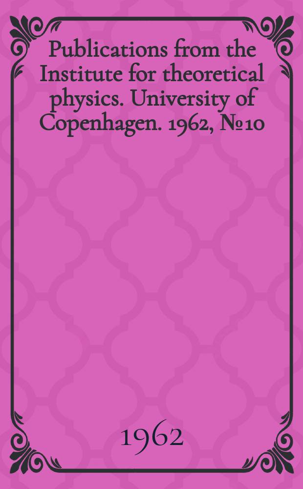 Publications from the Institute for theoretical physics. University of Copenhagen. 1962, №10 : Collective character of the 2-23 MeV, 3-state in Sn¹¹⁶