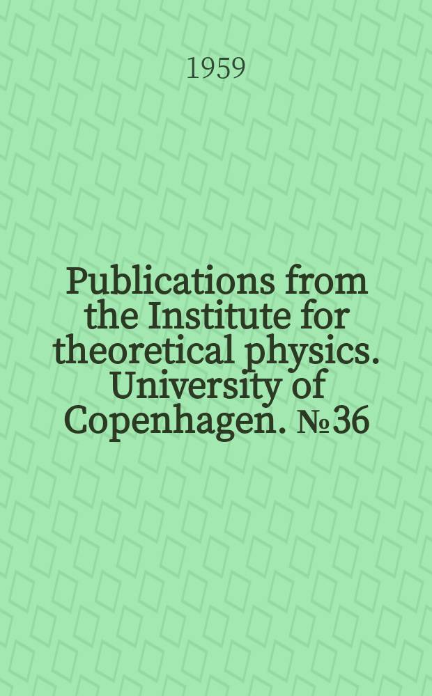 Publications from the Institute for theoretical physics. University of Copenhagen. №36 : A method for the preparation of cyclotron targets of rare-earth oxides by electro-phoresis