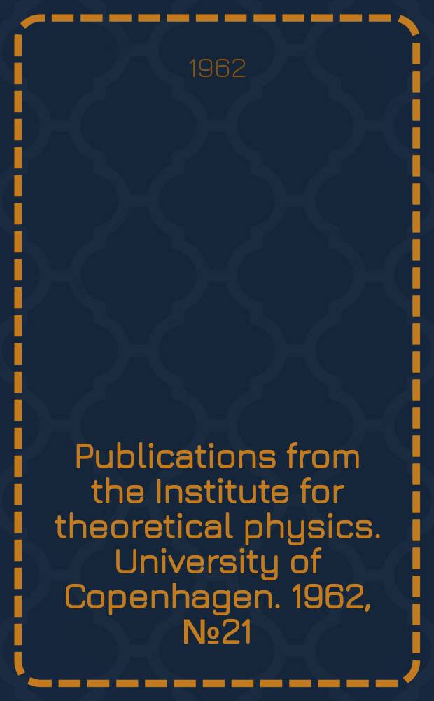 Publications from the Institute for theoretical physics. University of Copenhagen. 1962, №21 : Spurious states in calculations of collective excitations in nuclei