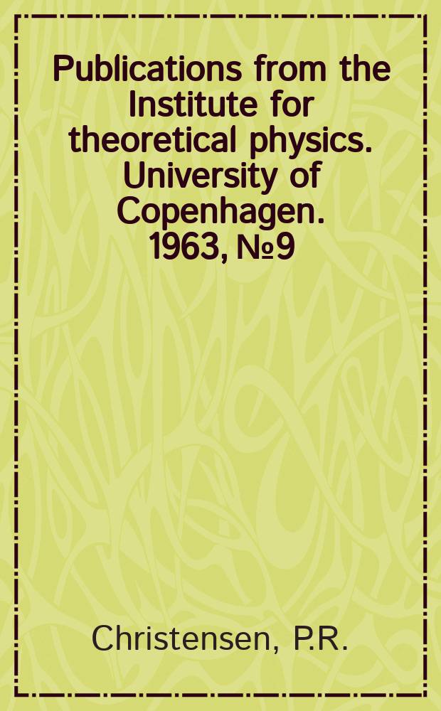 Publications from the Institute for theoretical physics. University of Copenhagen. 1963, №9 : Lifetime of the 74.6 kev level in Np²³⁹