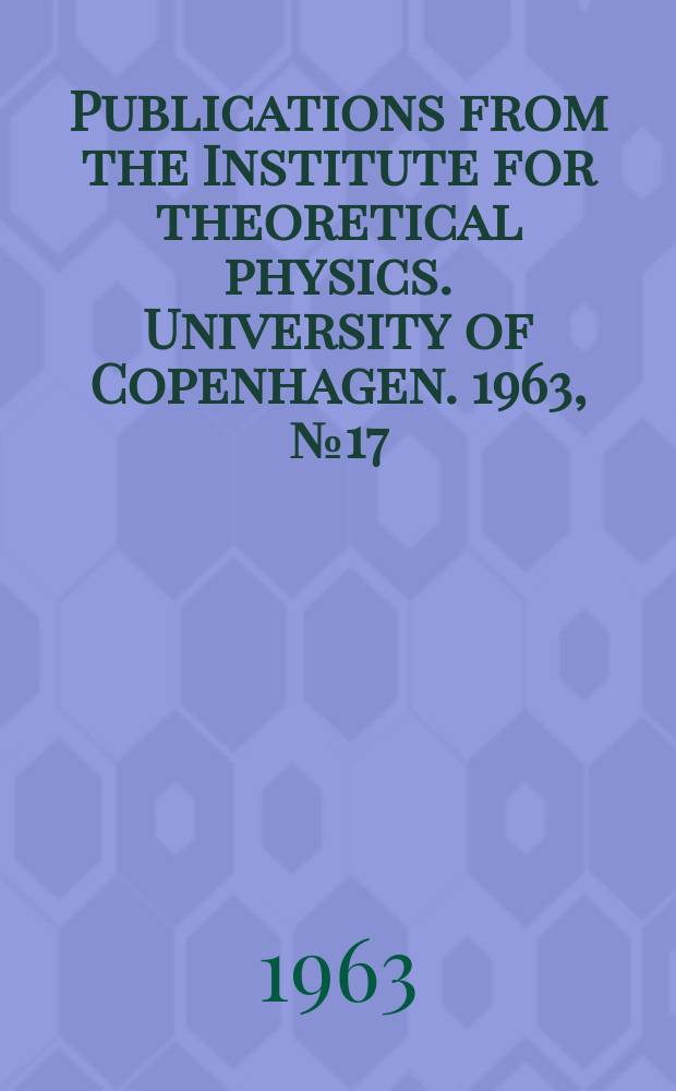 Publications from the Institute for theoretical physics. University of Copenhagen. 1963, №17 : Zero-point vibration and the nuclear surface