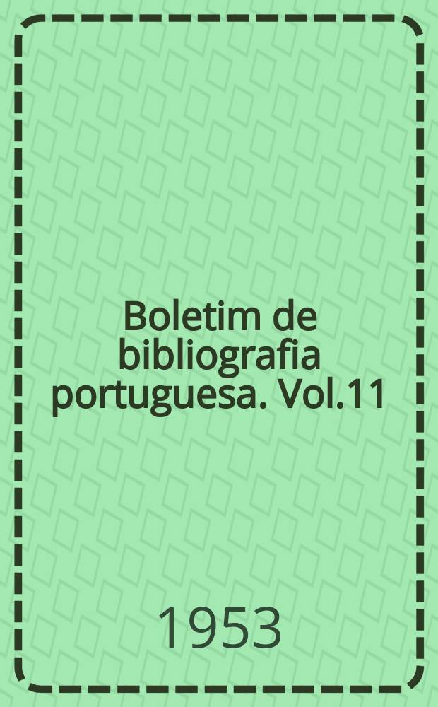 Boletim de bibliografia portuguesa. Vol.11 : 1945