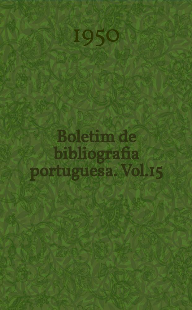 Boletim de bibliografia portuguesa. Vol.15 : 1949