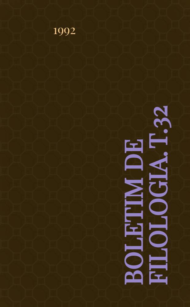 Boletim de filologia. T.32 : 1988-1992