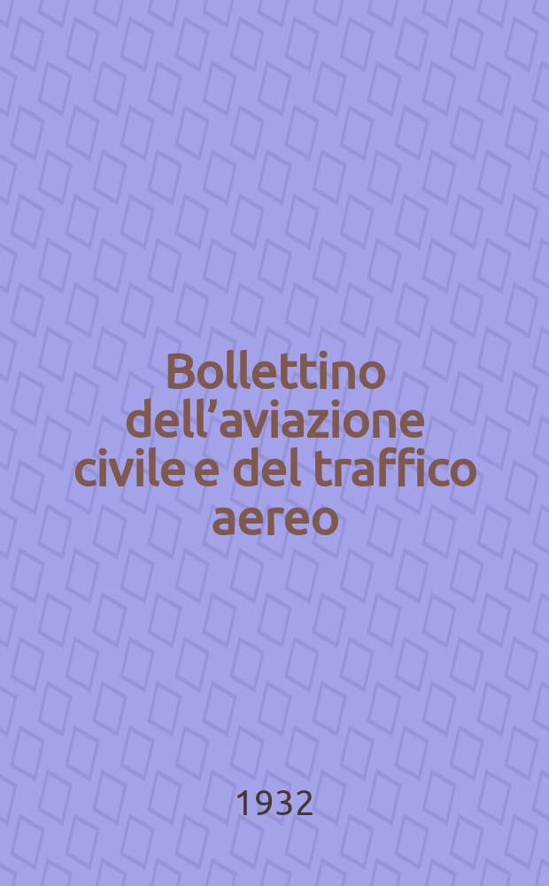 Bollettino dell’aviazione civile e del traffico aereo