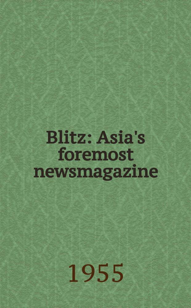 Blitz : Asia's foremost newsmagazine
