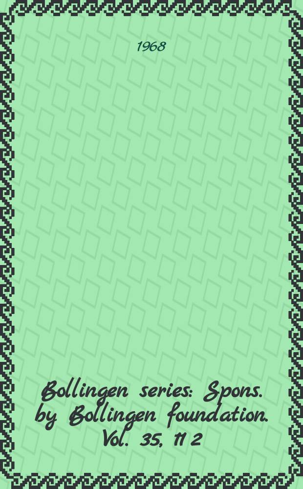 Bollingen series : Spons. by Bollingen foundation. Vol. 35, 11 [2] : Blake and tradition