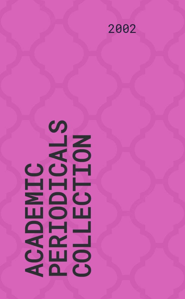 Academic periodicals collection : [Электронный ресурс] Database covers all areas of acad. study. 2002, Sep.Suppl. disc : Jun.2002-Sep.2002