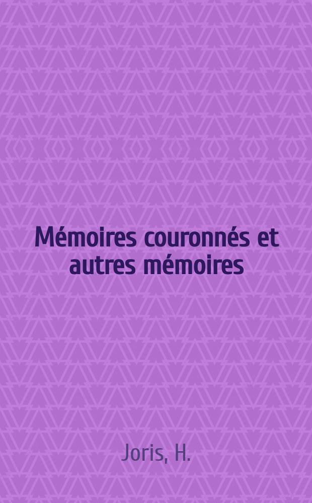 Mémoires couronnés et autres mémoires : Publ. par l'Acad. r. de médecine de Belgique. Collection in - 8⁰. T.19, Fasc.10 : Le lobe postérieur de la glande pituitaire