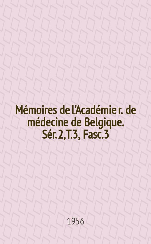 M&eacute;moires de l'Acad&eacute;mie r. de m&eacute;decine de Belgique. S&eacute;r. 2, T.3, Fasc.3 : Demorphologie van het beenmerg bij kinder...