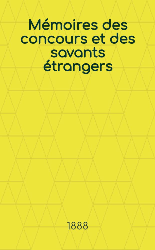 Mémoires des concours et des savants étrangers : Publ. par l'Académie r. de médecine de Belgique. T.8, Fasc.4 : Des diverses méthodes de pansement et de traitement antiseptiques des plaies et des affections chirurgicales