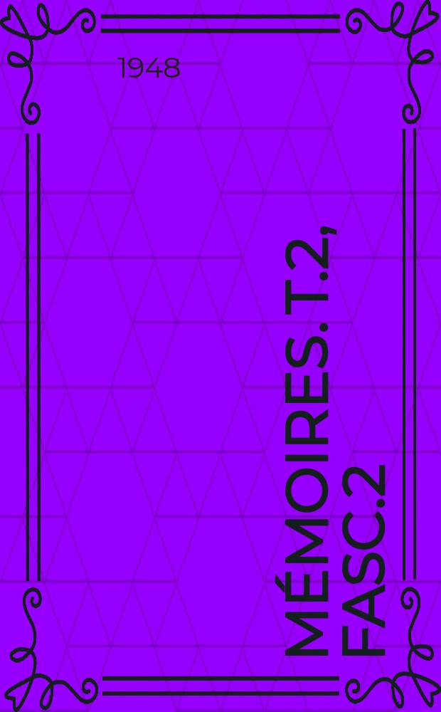 Mémoires. T.2, Fasc.2 : Die Pygmäen Völker der Erde...