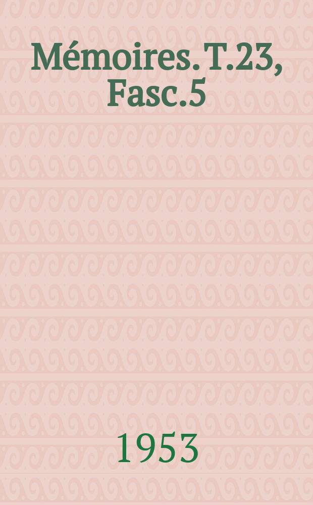 Mémoires. T.23, Fasc.5 : Les caractères physiques des Bashi